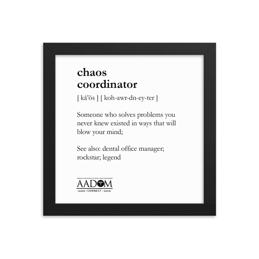 Framed Matte Poster - Chaos Coordinator