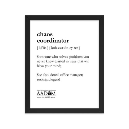 Framed Matte Poster - Chaos Coordinator