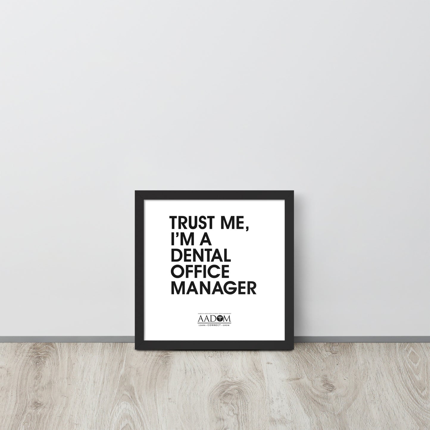 Framed Matte Poster - Trust Me