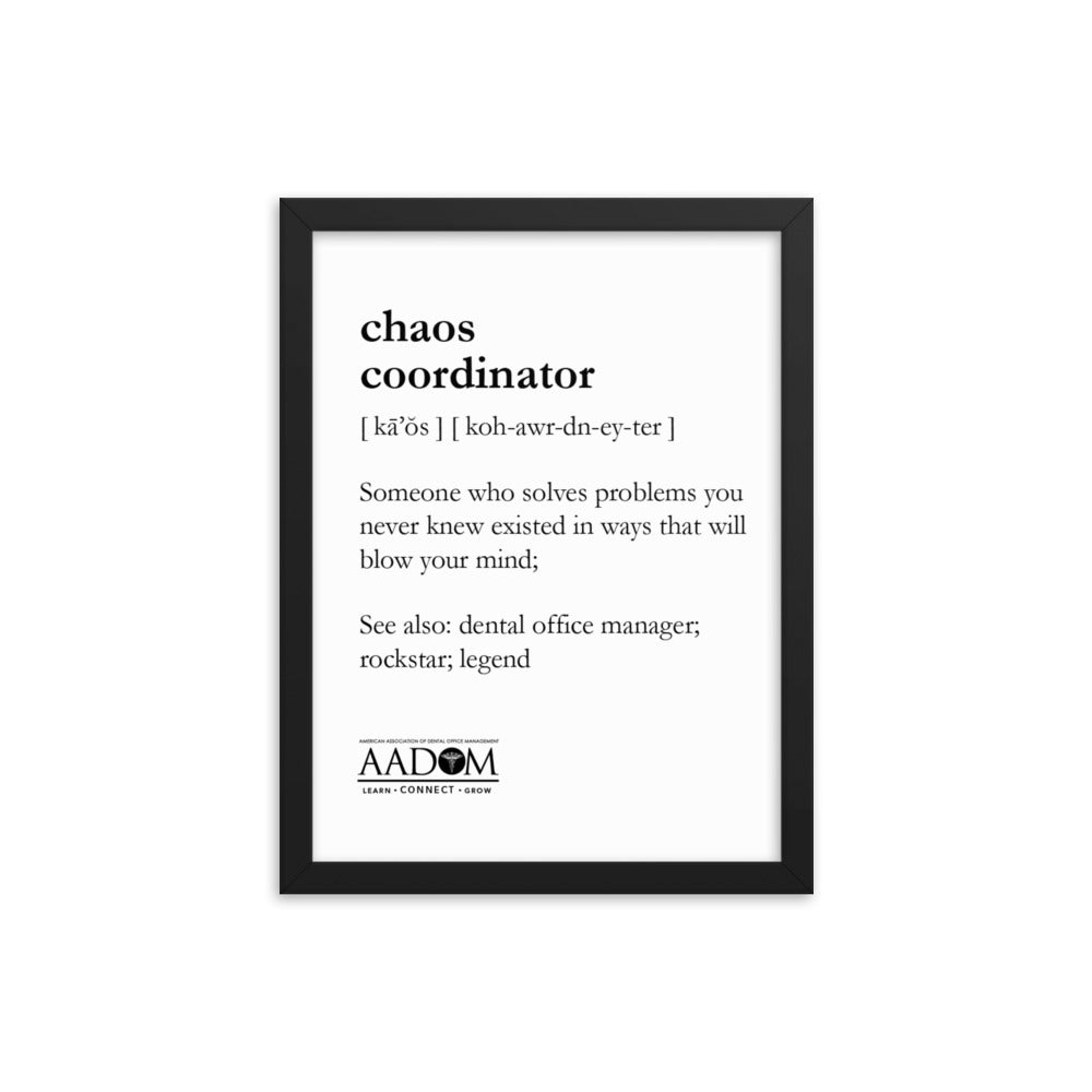 Framed Matte Poster - Chaos Coordinator