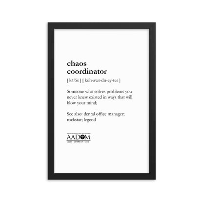 Framed Matte Poster - Chaos Coordinator