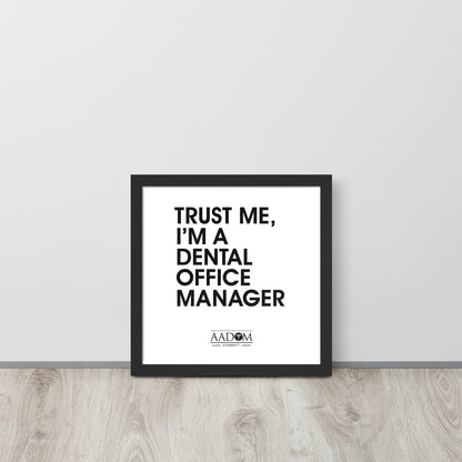 Framed Matte Poster - Trust Me