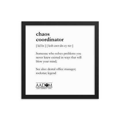 Framed Matte Poster - Chaos Coordinator