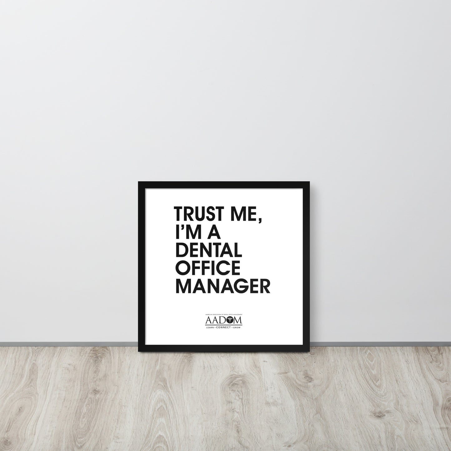 Framed Matte Poster - Trust Me