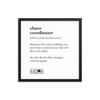 Framed Matte Poster - Chaos Coordinator