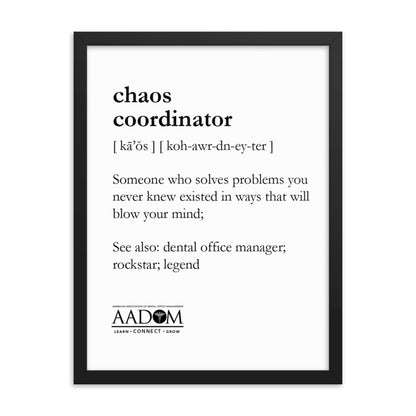 Framed Matte Poster - Chaos Coordinator