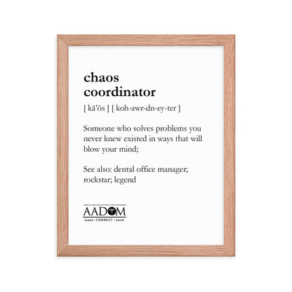 Framed Matte Poster - Chaos Coordinator