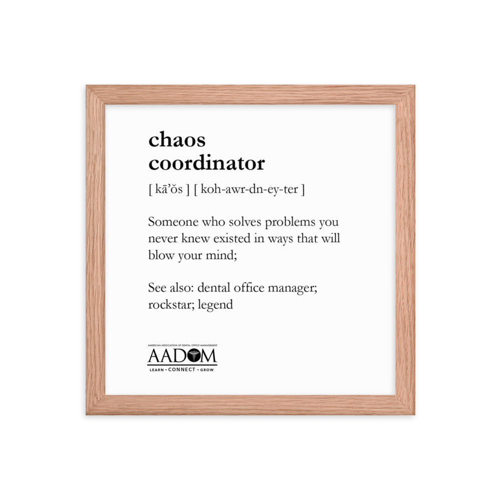 Framed Matte Poster - Chaos Coordinator