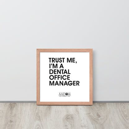 Framed Matte Poster - Trust Me