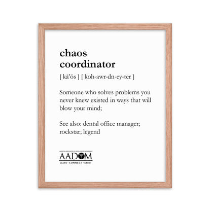 Framed Matte Poster - Chaos Coordinator