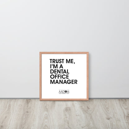 Framed Matte Poster - Trust Me