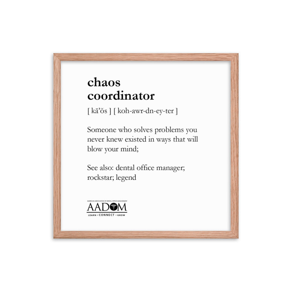 Framed Matte Poster - Chaos Coordinator