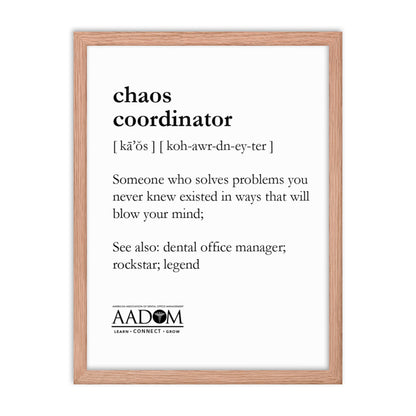 Framed Matte Poster - Chaos Coordinator