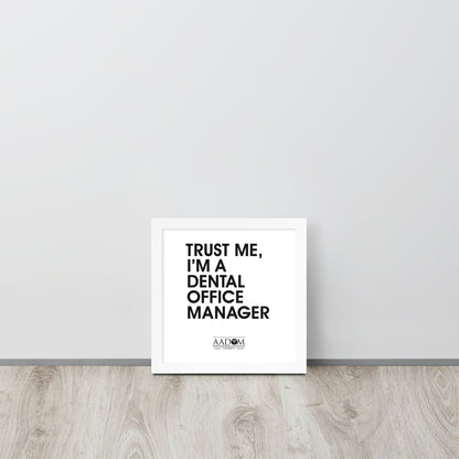 Framed Matte Poster - Trust Me