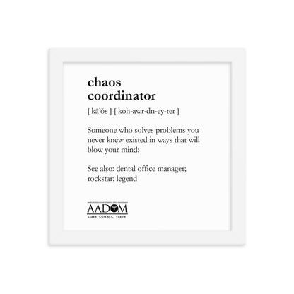 Framed Matte Poster - Chaos Coordinator