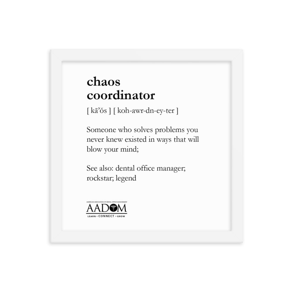 Framed Matte Poster - Chaos Coordinator