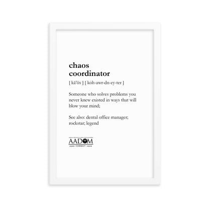 Framed Matte Poster - Chaos Coordinator