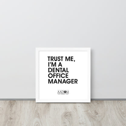 Framed Matte Poster - Trust Me