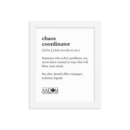 Framed Matte Poster - Chaos Coordinator